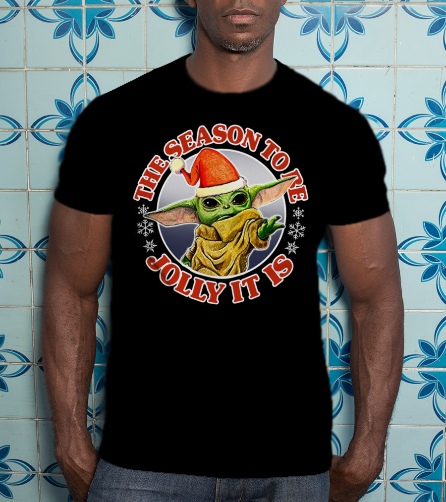 The Season To Be Jolly It Is Baby Yoda Santa Hat Snowflakes T-Shirt