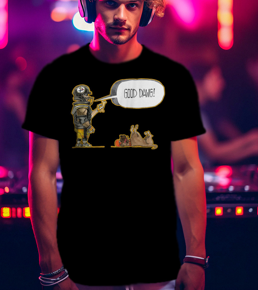 Pittsburgh Steelers Good Dawg Football Helmet Player T-Shirt