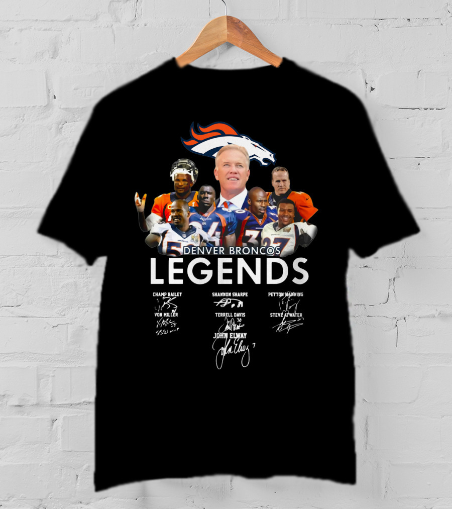 Denver Broncos Legends John Elway Peyton Manning Von Miller Terrell Davis Shannon Sharpe Steve Atwater Champ Bailey T-Shirt
