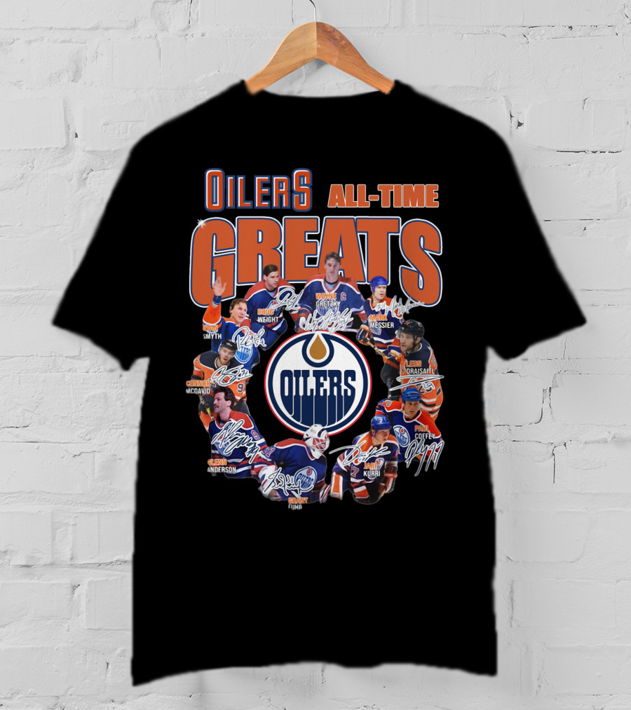 Oilers All Time Greats Wayne Gretzky Edmonton Legends Coffey Messier Kurri T-Shirt