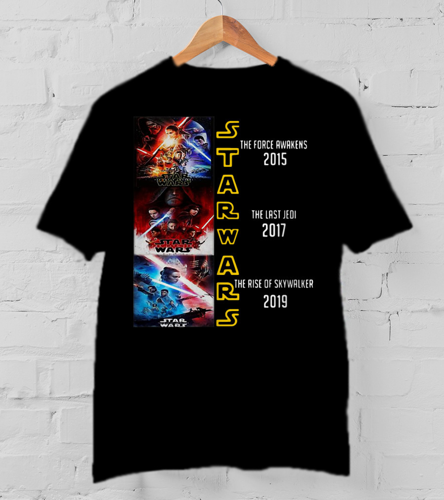 Star Wars The Force Awakens The Last Jedi The Rise Of Skywalker 2015 2017 2019 T-Shirt