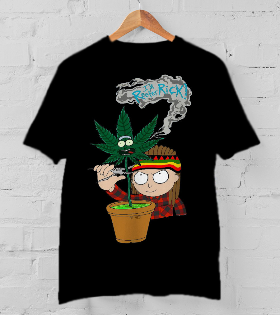 Morty I'm Reefer Rick Planter Rastafarian Style Smiling Face Smoking Plant T-Shirt