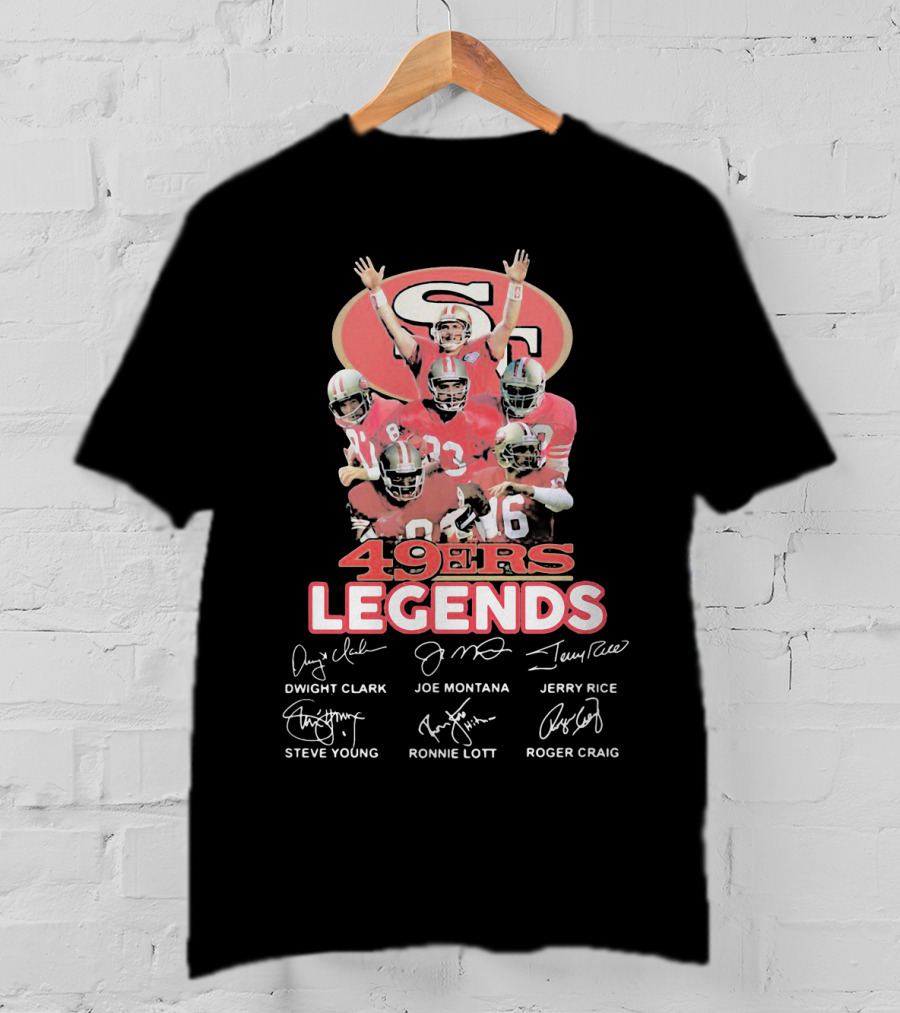 49ers Legends Dwight Clark Joe Montana Jerry Rice Steve Young Ronnie Lott Roger Craig T-Shirt