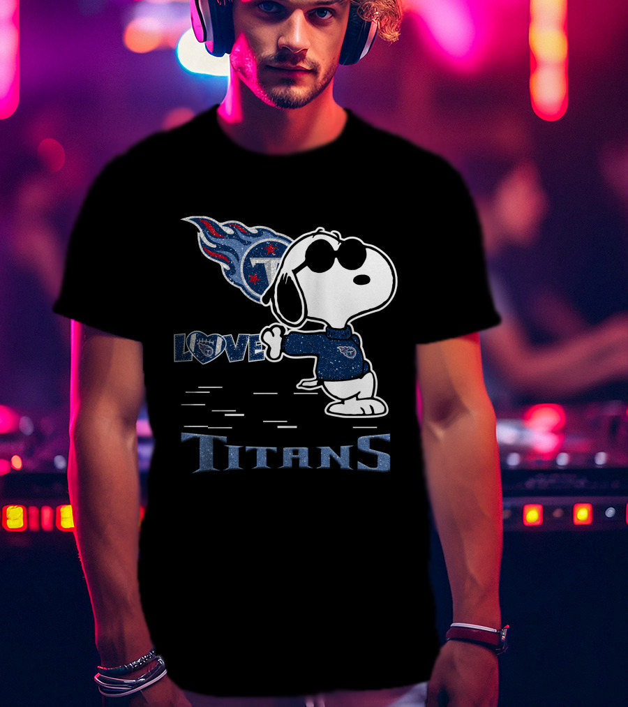 Snoopy Love Tennessee Titans Football Passion T-Shirt