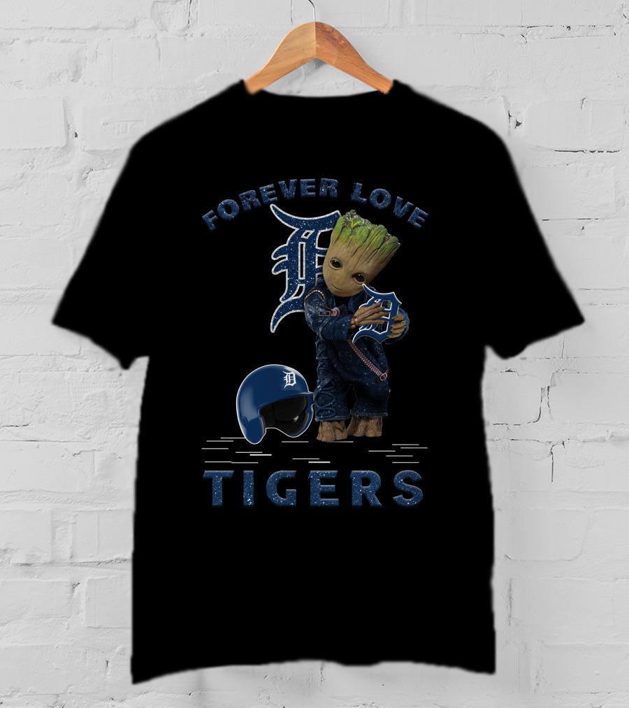 Forever Love Detroit Tigers Groot MLB Fans T-Shirt