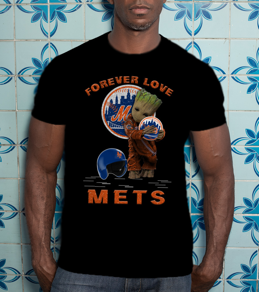 Forever Love Mets Groot MLB Fans T-Shirt