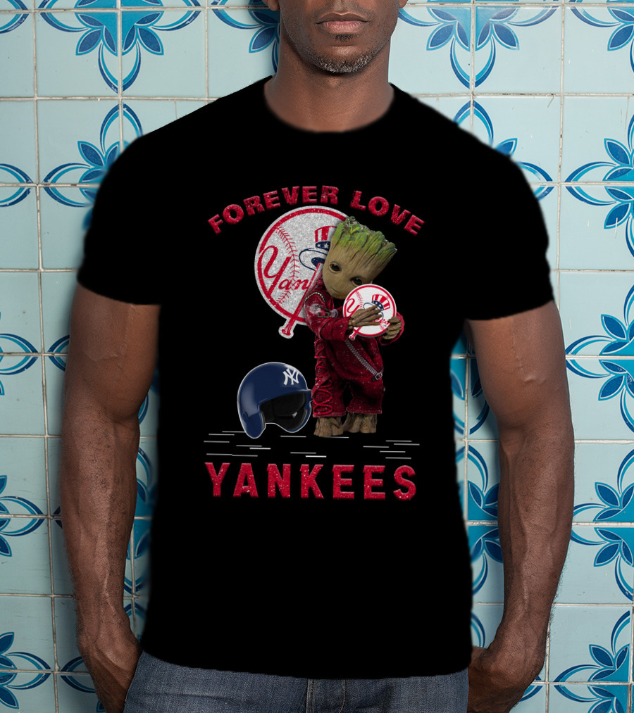 Forever Love Yankees Groot New York Yankees MLB Fans T-Shirt