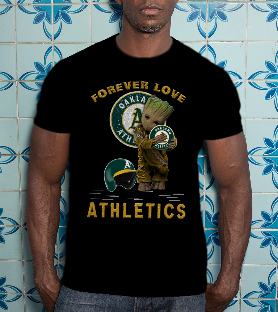 Forever Love Oakland Athletics Groot For MLB Fans T-Shirt