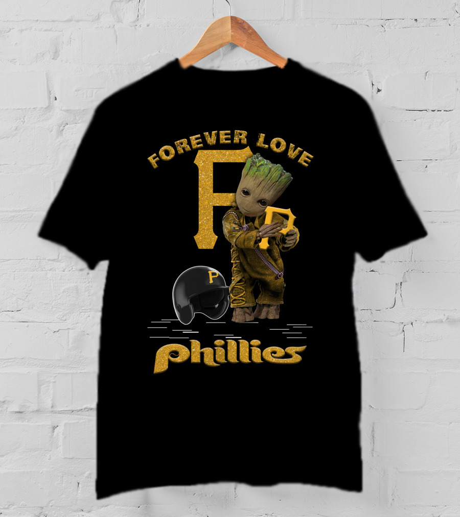 Forever Love Groot Phillies MLB Football Fans T-Shirt