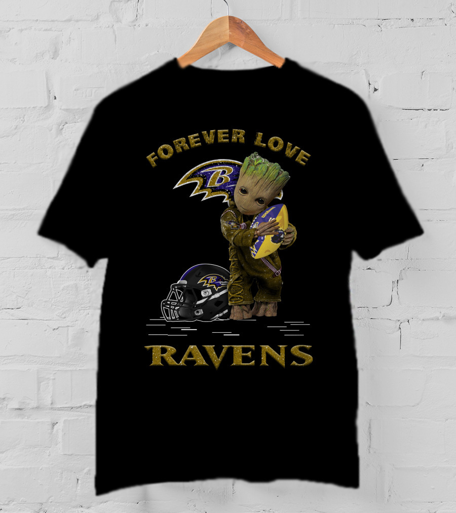 Forever Love Ravens Groot Football Baltimore T-Shirt