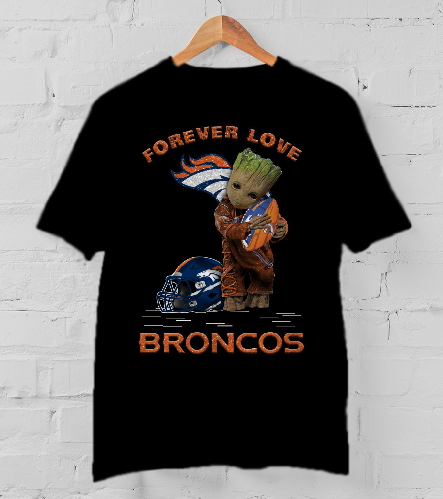 Forever Love Broncos Groot Hugging Football Helmet T-Shirt