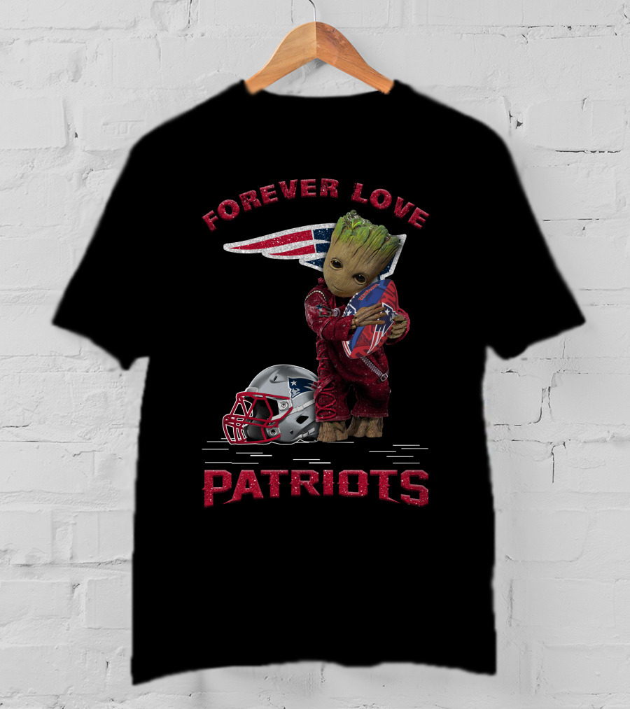 Forever Love Patriots Groot Football Fan T-Shirt