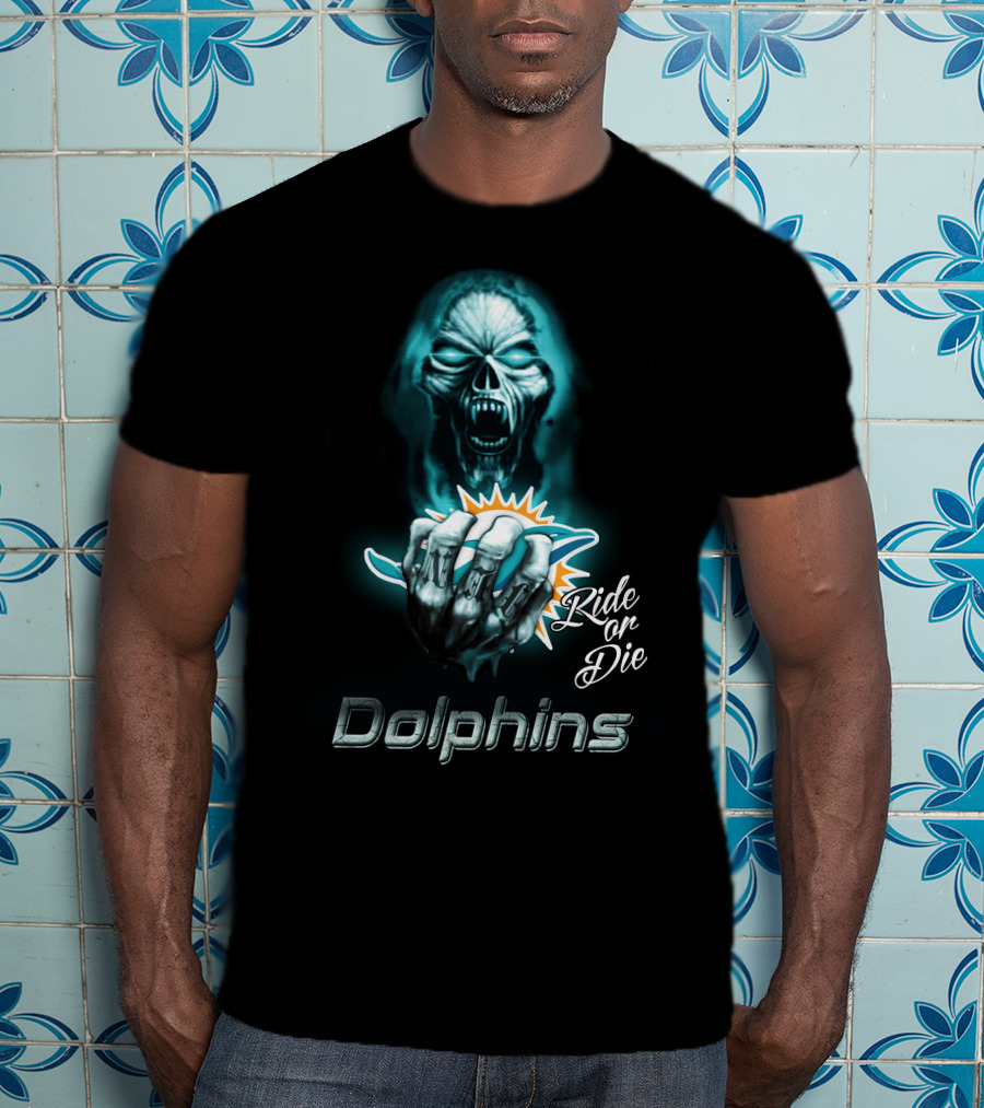 Ride Or Die Miami Dolphins Nfl T-Shirt