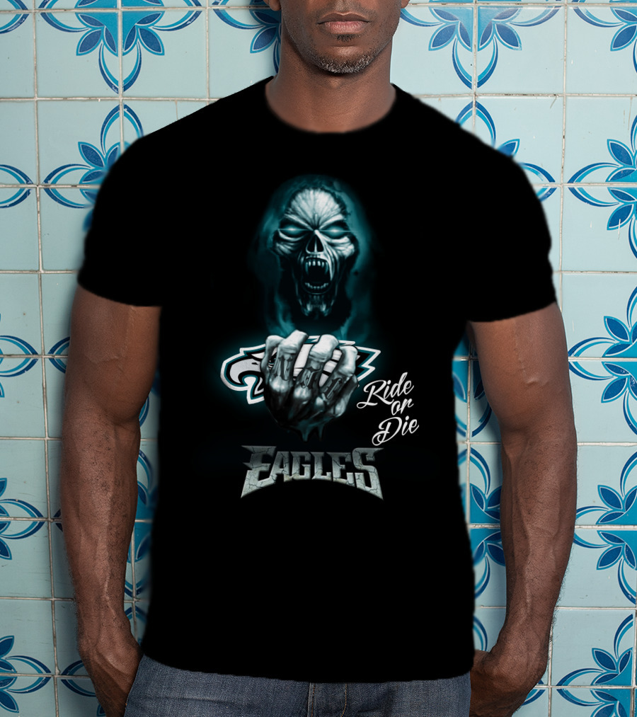 Nfl Philadelphia Eagles Ride Or Die Eagles 146 Hd0026 T-Shirt