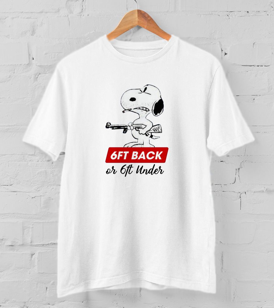 Snoopy 6ft Back Or 6ft Under Rifle T-Shirt