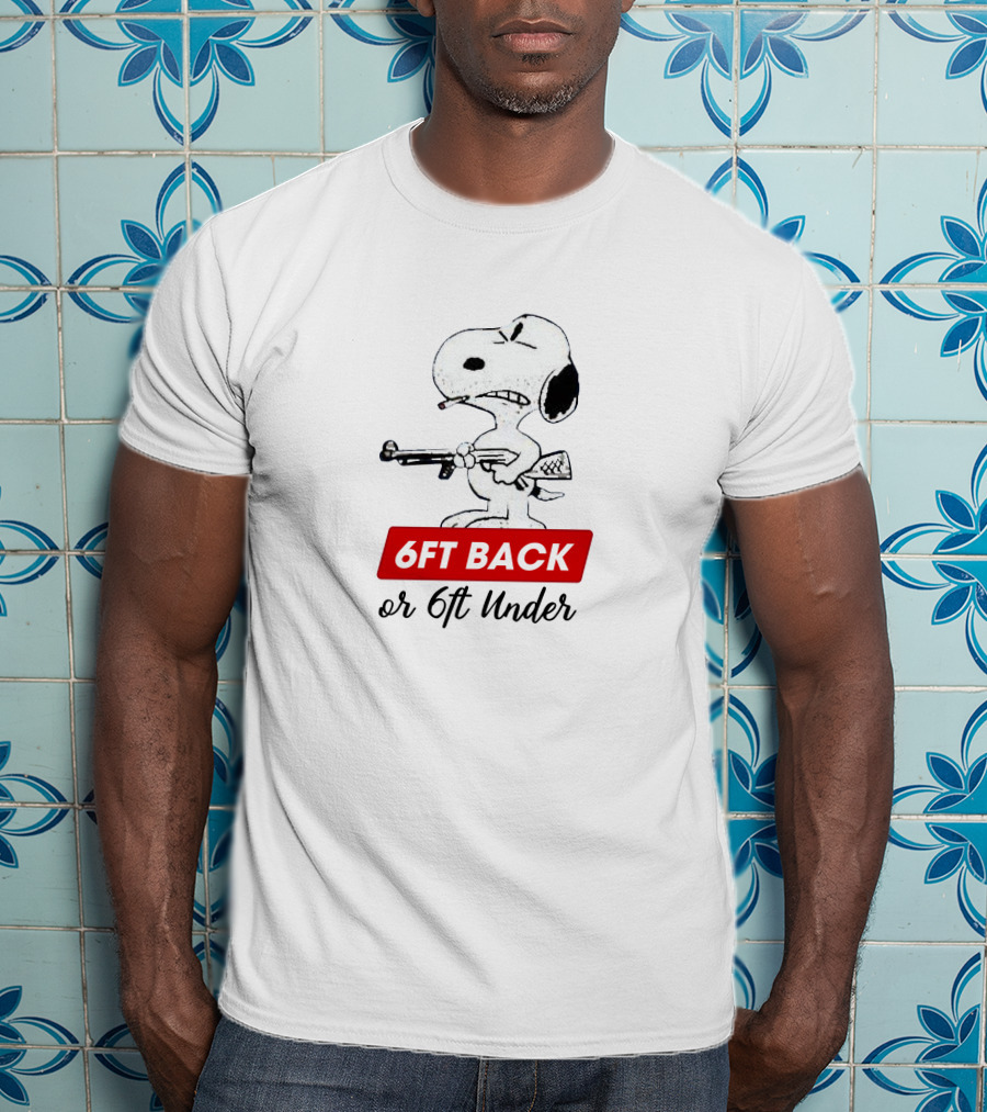 Snoopy 6ft Back Or 6ft Under Rifle T-Shirt