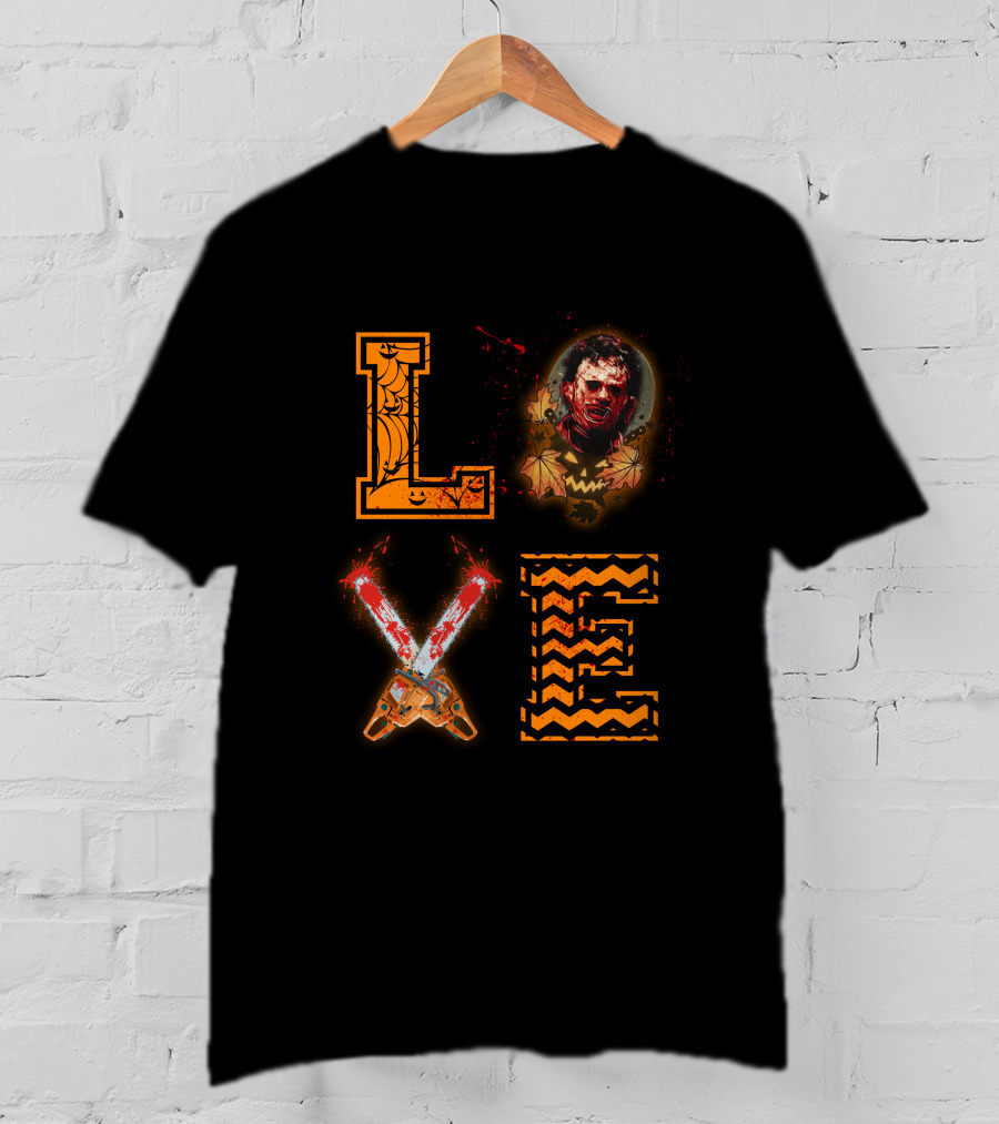LOVE Leatherface Horror Chainsaw Halloween T-Shirt