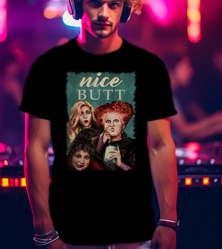 Nice Butt Witches T-Shirt