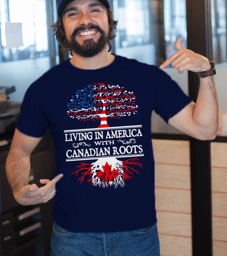 Living In America With Canadian Roots Tree Flag T-Shirt