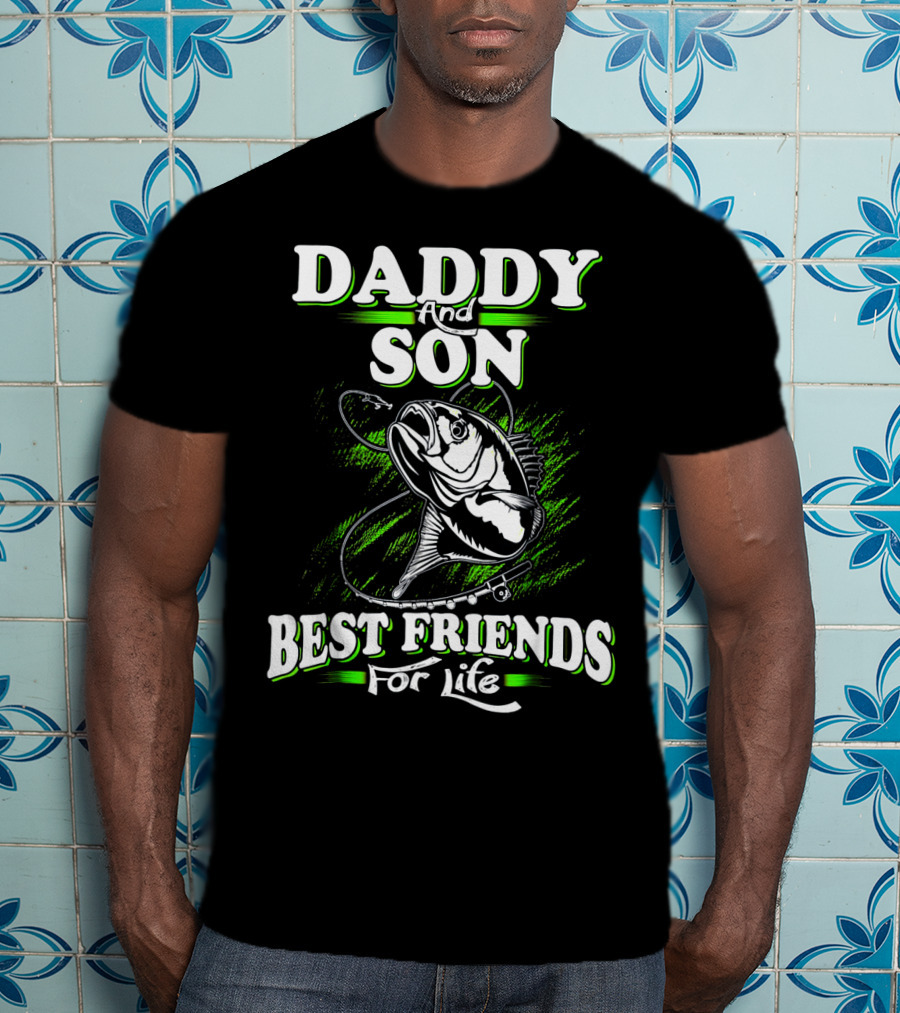 Daddy And Son Best Friends For Life Fishing Adventure T-Shirt