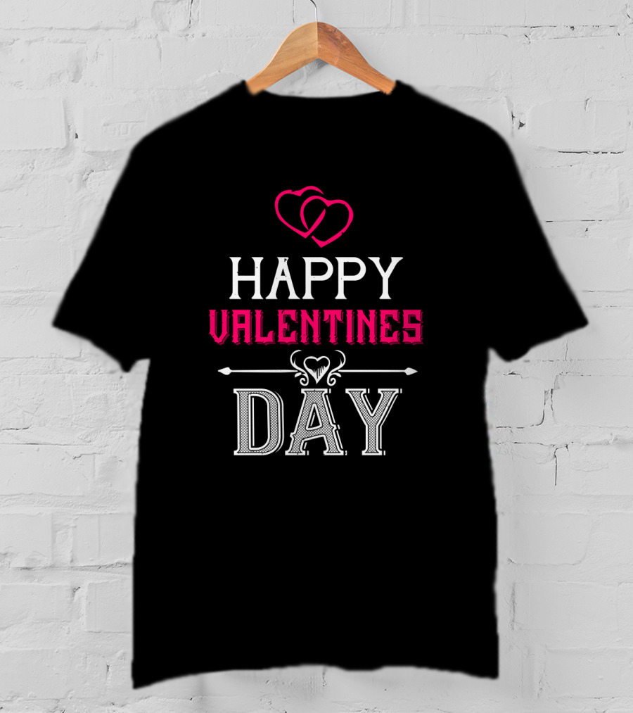 HAPPY VALENTINES DAY T-Shirt