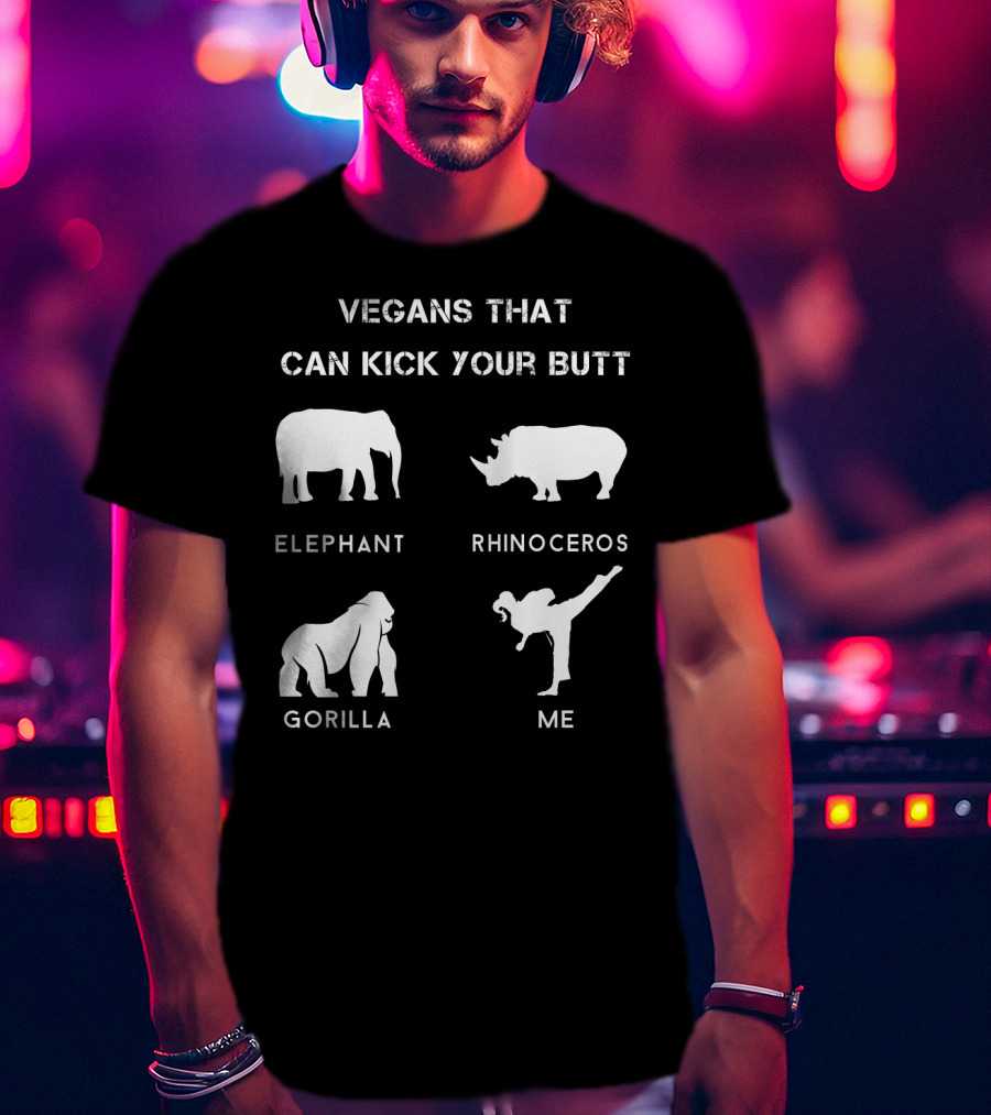 Vegans That Can Kick Your Butt Elephant Rhinoceros Gorilla ME T-Shirt