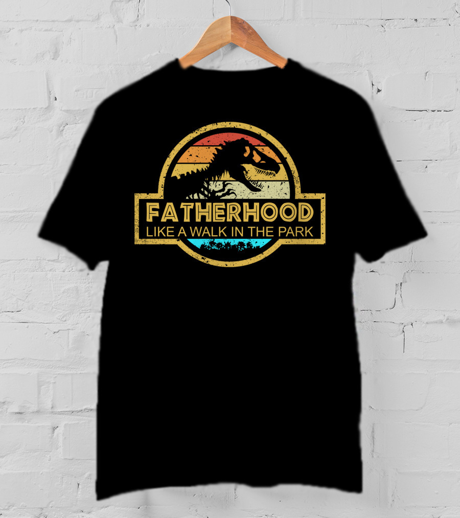 Fatherhood Like A Walk In The Park Dinosaur Retro Emblem T-Shirt