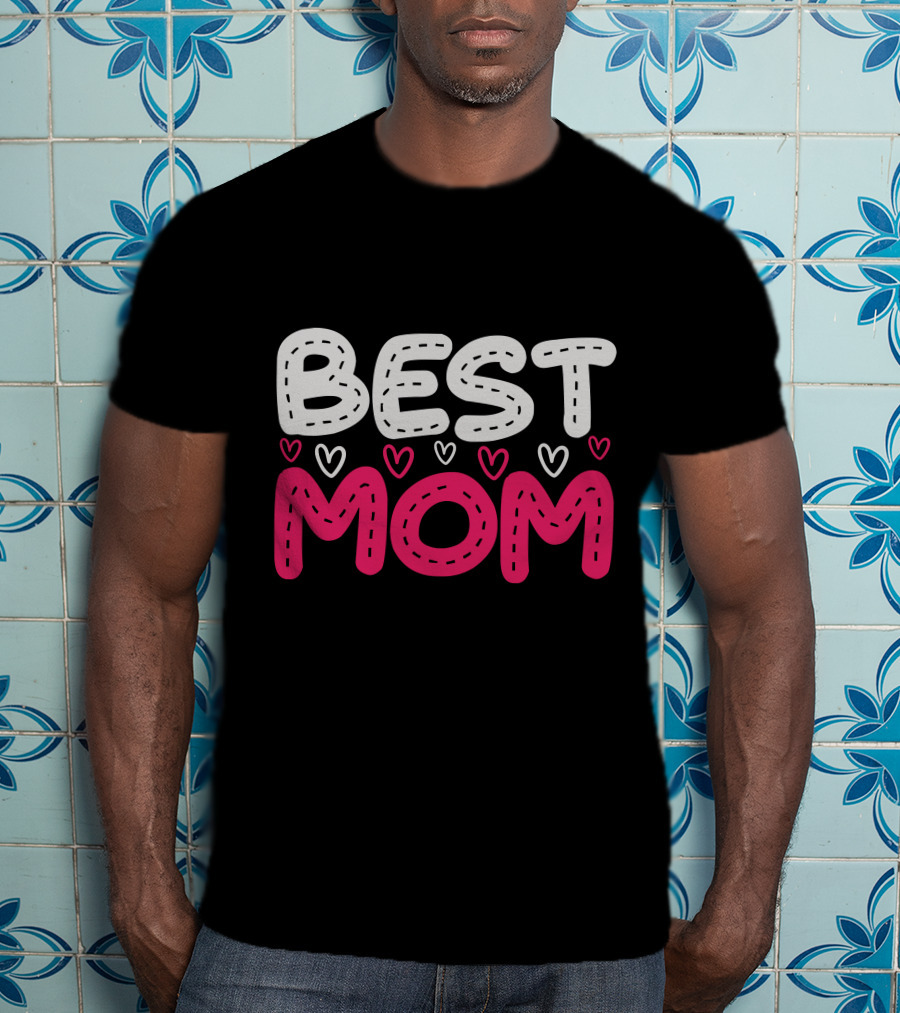 BEST MOM T-Shirt