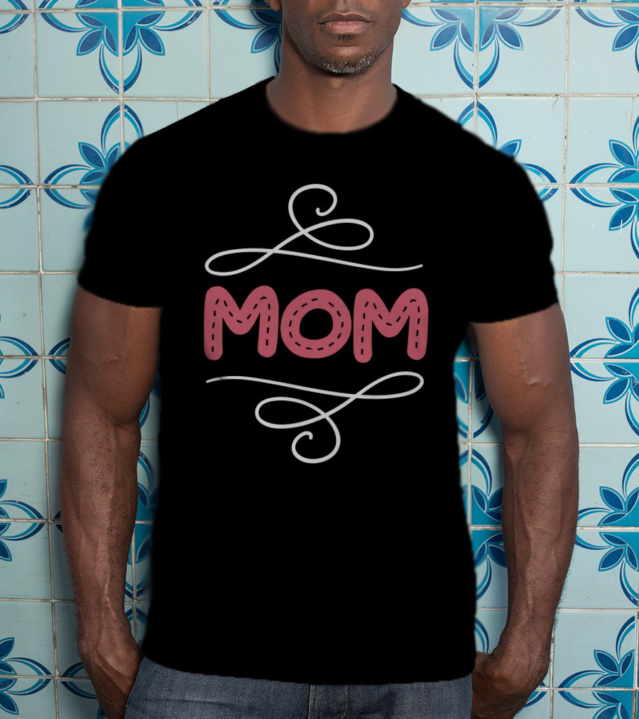 MOM With Decorative Swirls T-Shirt