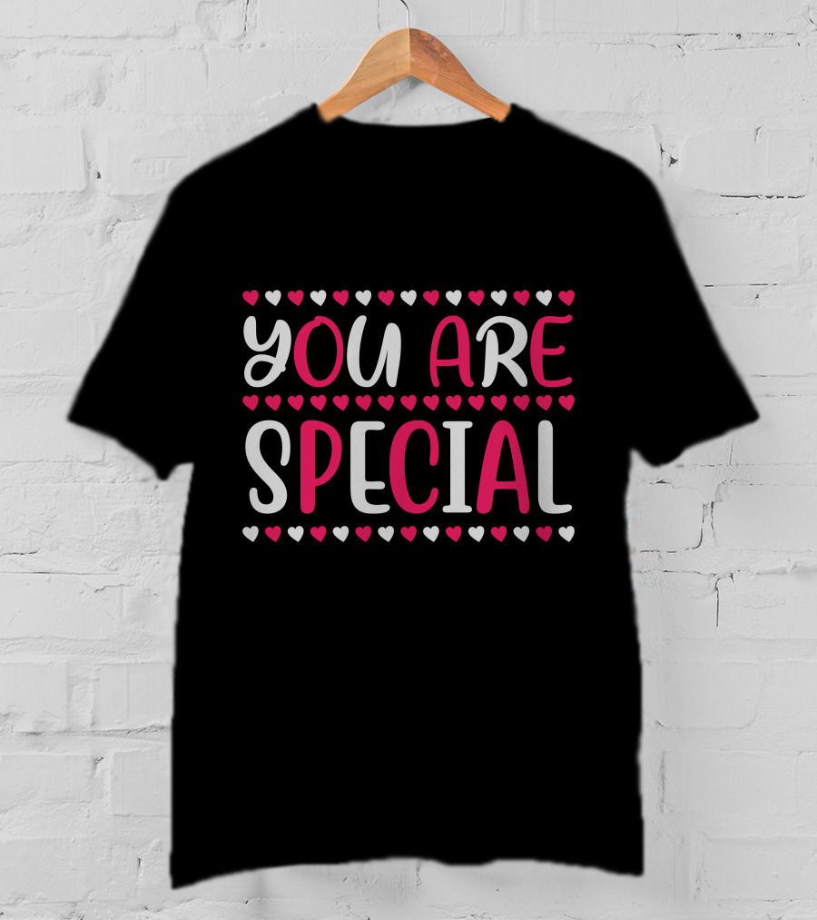 YOU ARE SPECIAL Heart T-Shirt