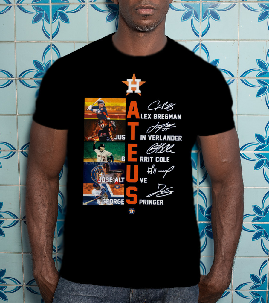 Houston Astros HA Hate Us Alex Bregman Justin Verlander Gerrit Cole Jose Altuve George Springer T-Shirt