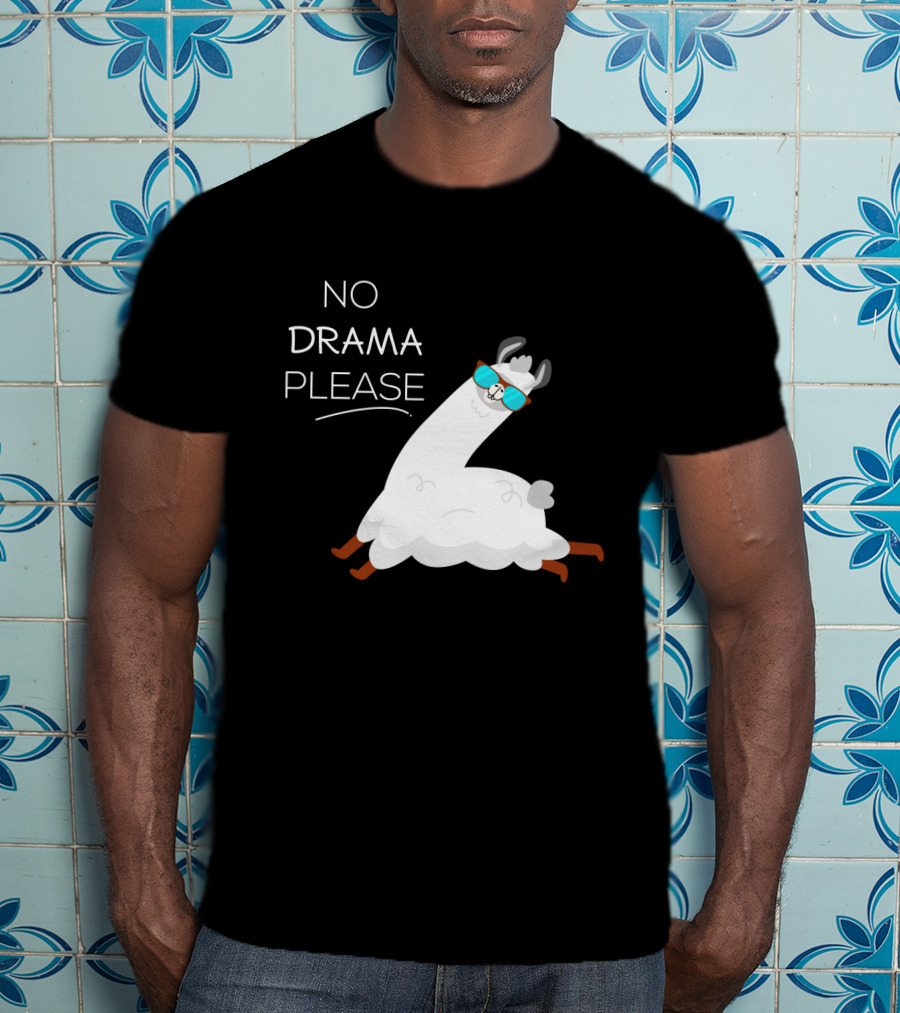 No Drama Please Cool Llama With Sunglasses T-Shirt