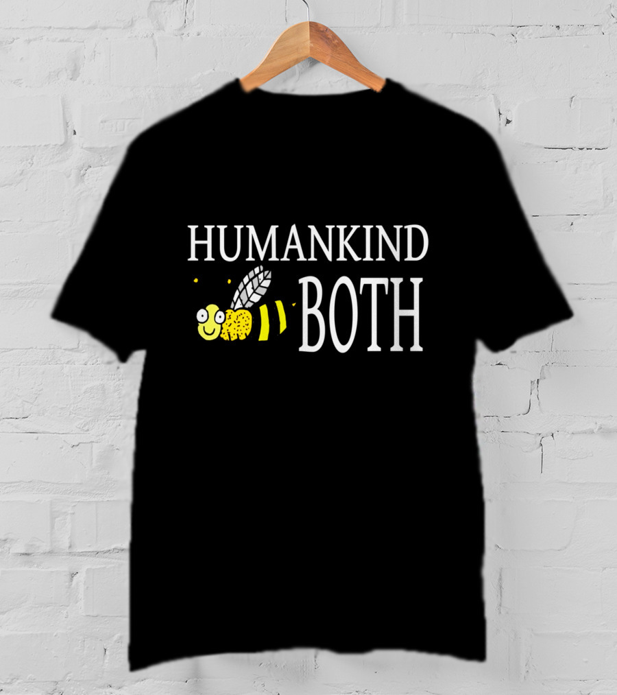 Humankind Both Bee Kind Apparel Choose Kindness T-Shirt