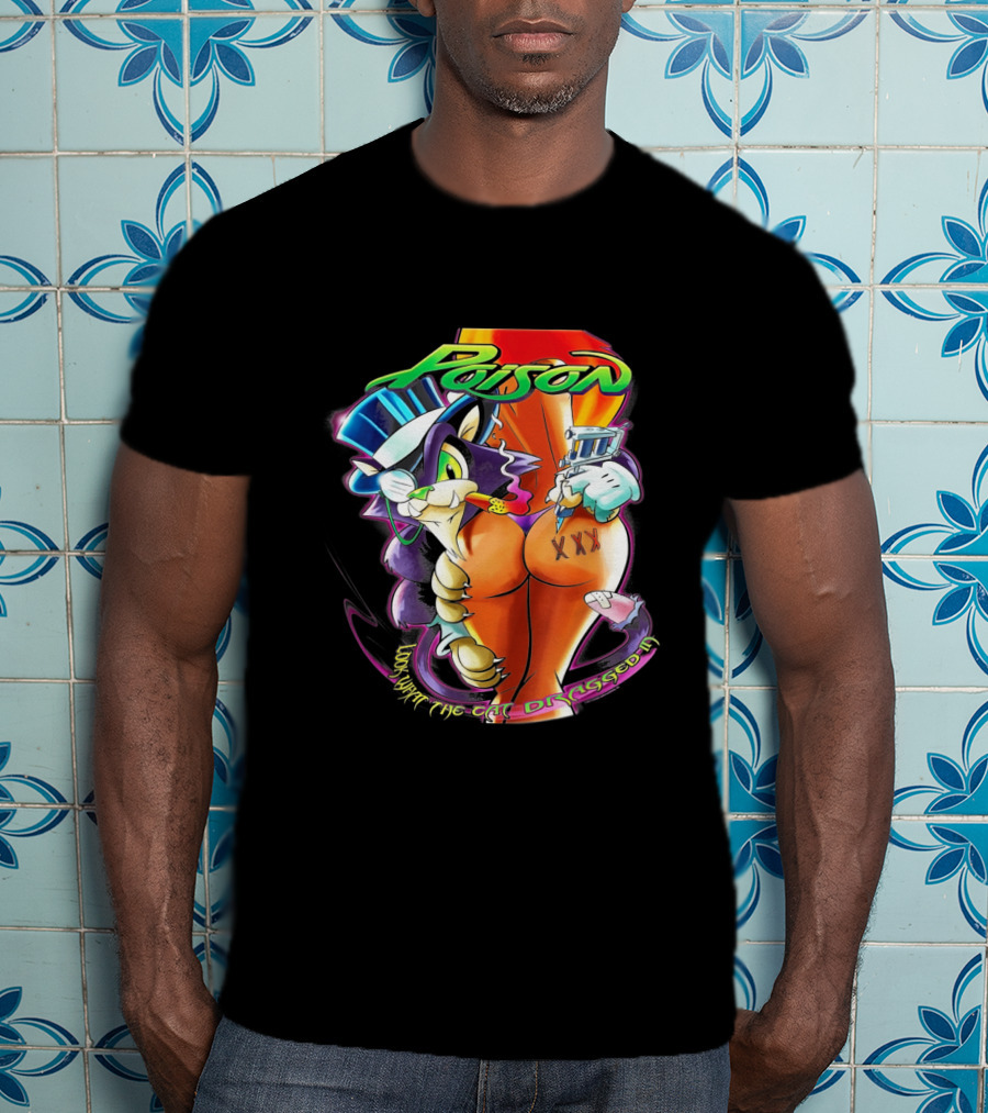 Poison Cartoon Cat Holding Tattoo Gun Text 'Look What The Cat Dragged In' T-Shirt