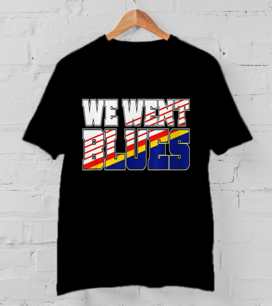We Went Blues Patriotic Red White Blue Gold Stripes T-Shirt