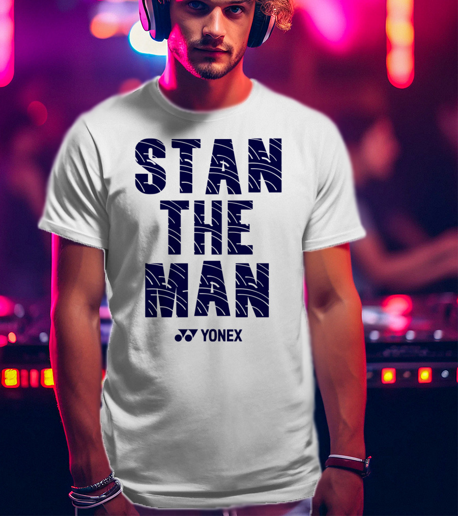Stan The Man Yonex T-Shirt