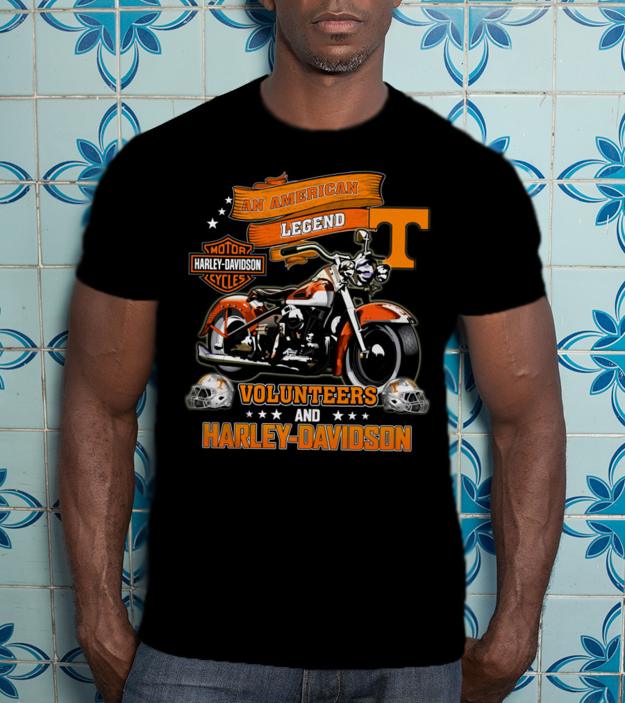 Tennessee Volunteers An American Legend Harley Davidson Volunteers And Harley Davidson T-Shirt