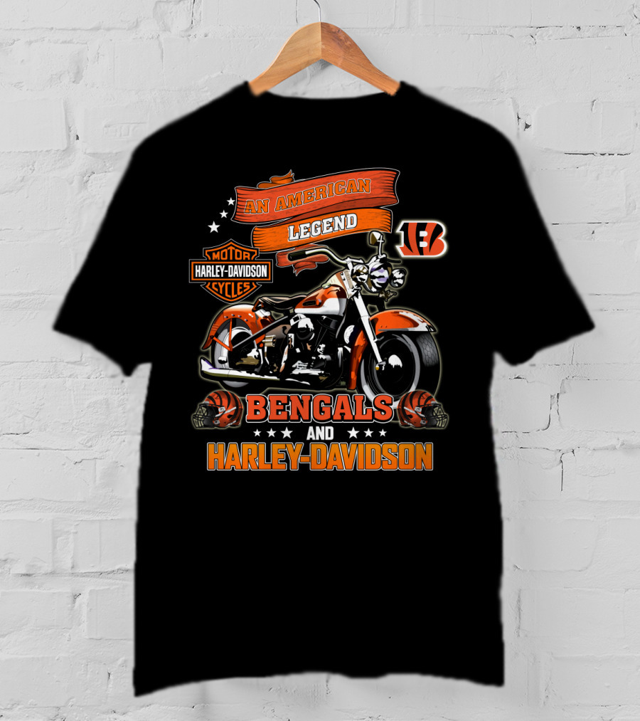 An American Legend Cincinnati Bengals And Harley Davidson Motor Cycles T-Shirt