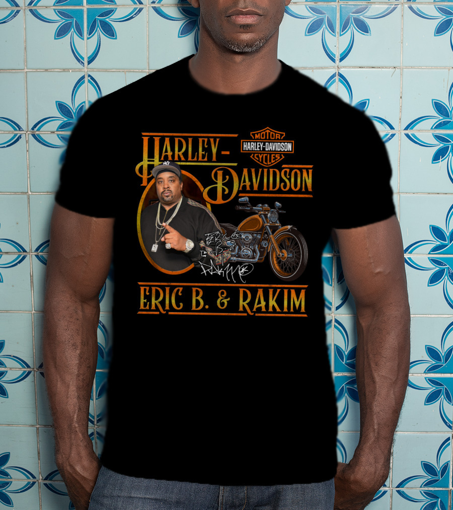 Harley Davidson Motor Cycles Eric B. & Rakim T-Shirt