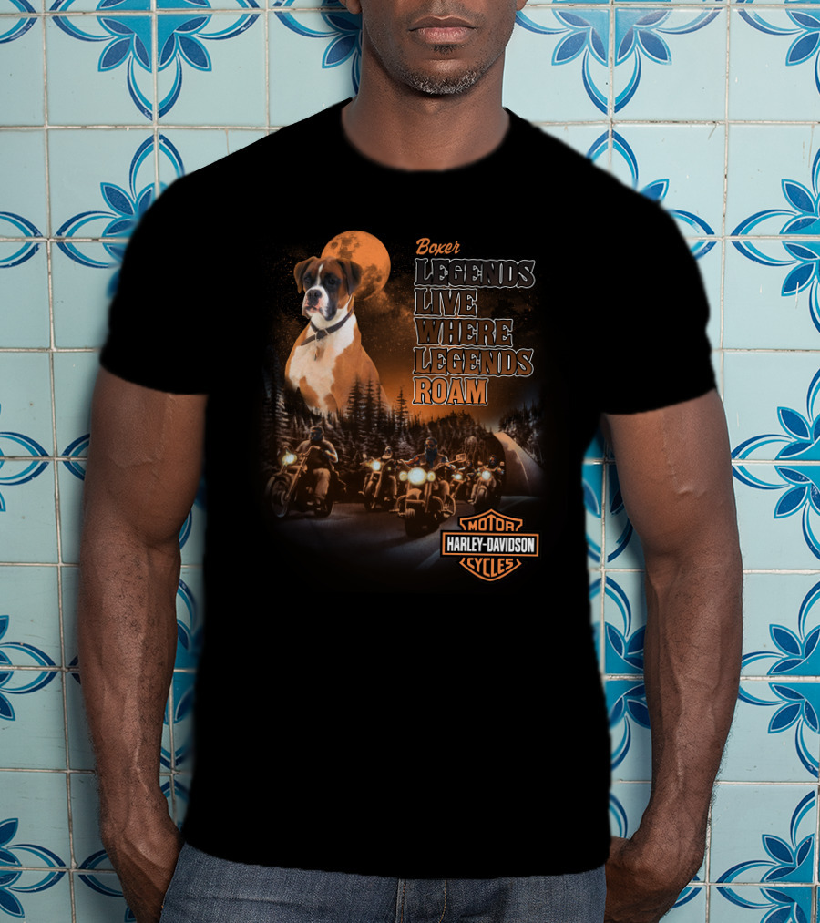 Boxer Harley Davidson Legends Live Where Legends Roam T-Shirt