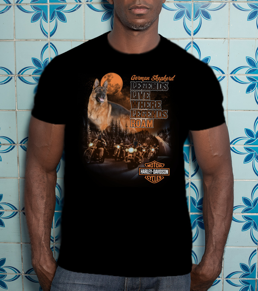 German Shepherd Harley Davidson Legends Live Where Legends Roam T-Shirt