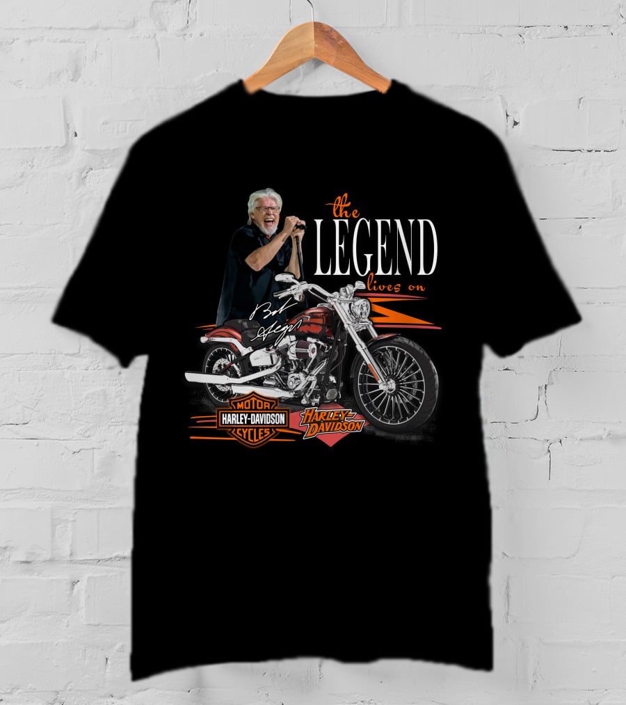 The Legend Lives On Bob Seger Harley Davidson Motorcycle T-Shirt