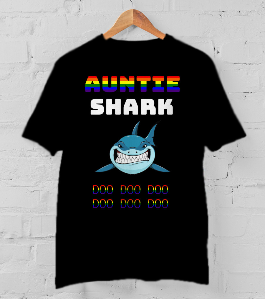 Auntie Shark Doo Doo Doo Colorful Text Rainbow Shark T-Shirt
