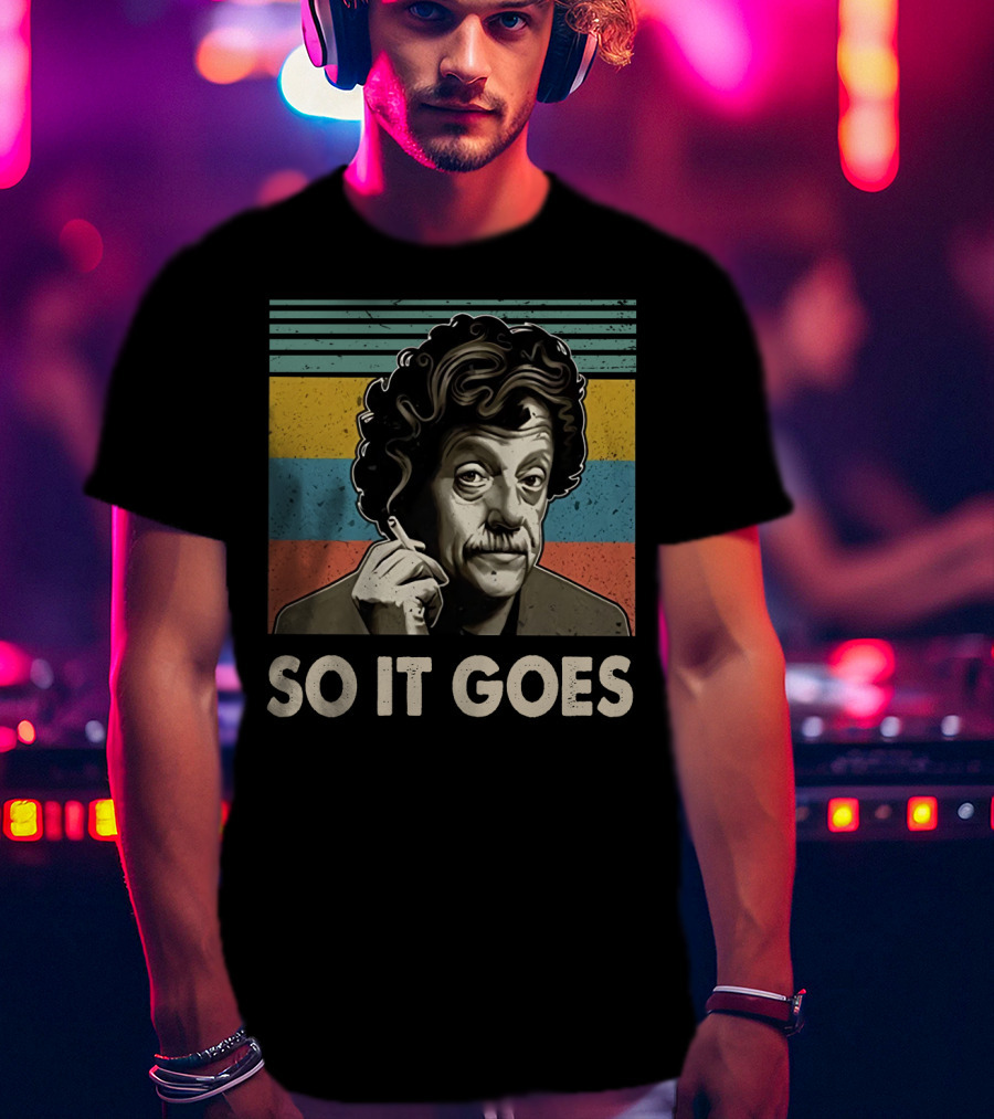 Kurt Vonnegut So It Goes T-Shirt
