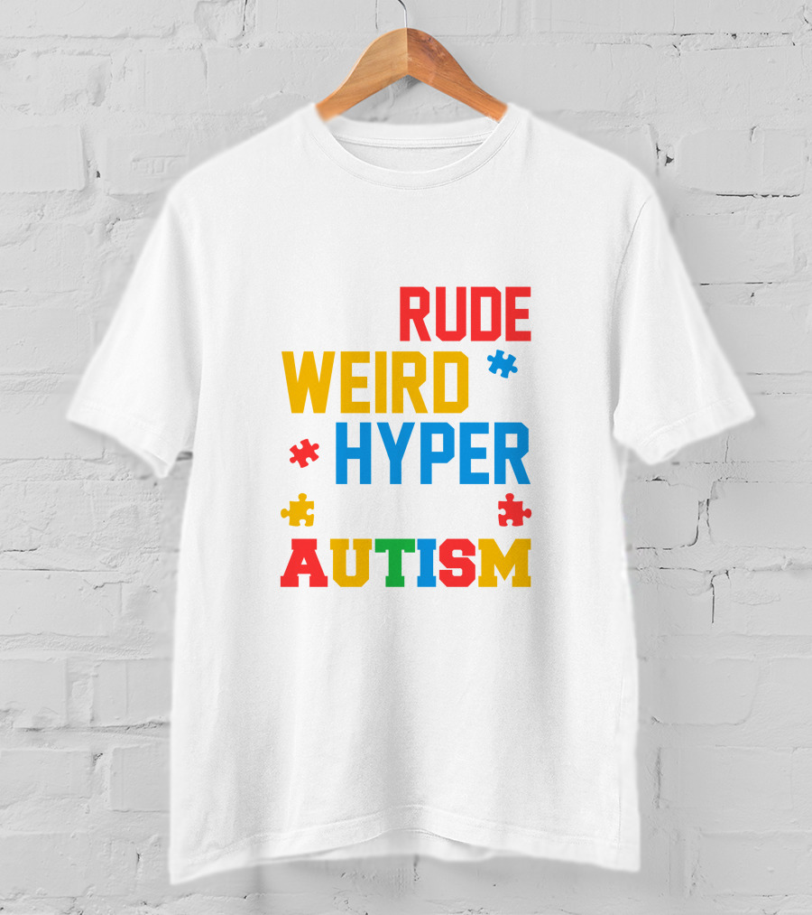 Rude Weird Hyper Autism Puzzle Pieces T-Shirt