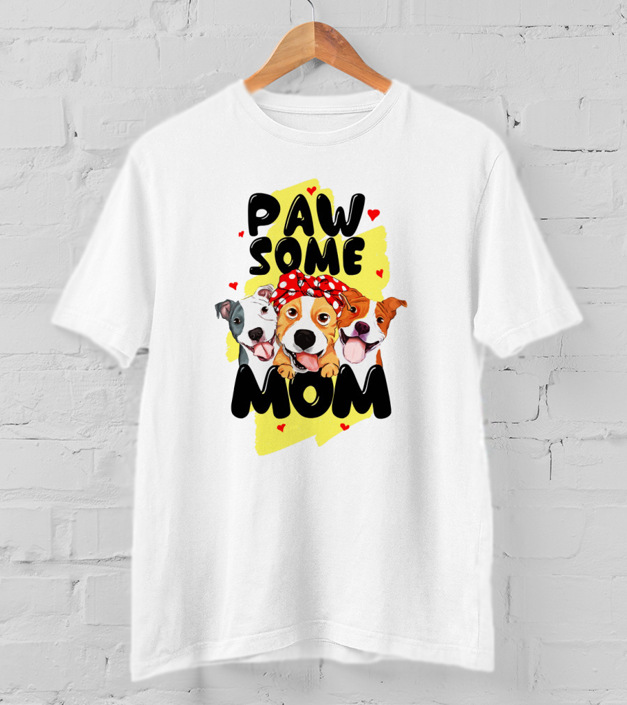 PAW SOME MOM Pups With Bandana And Hearts T-Shirt