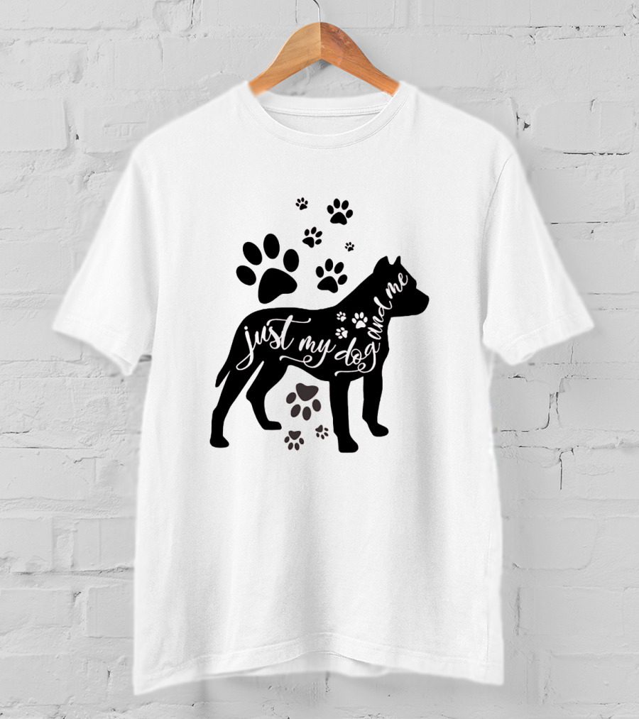 Just My Dog And Me With Paw Prints And Dog T-Shirt