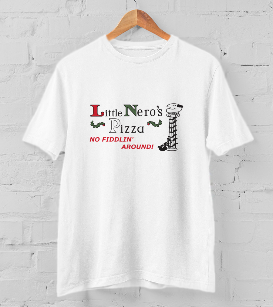 Home Alone Little Nero's Pizza No Fiddlin' Around Column T-Shirt