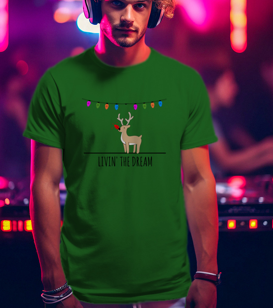 Livin' The Dream Rudolph Christmas Lights Reindeer Scene T-Shirt