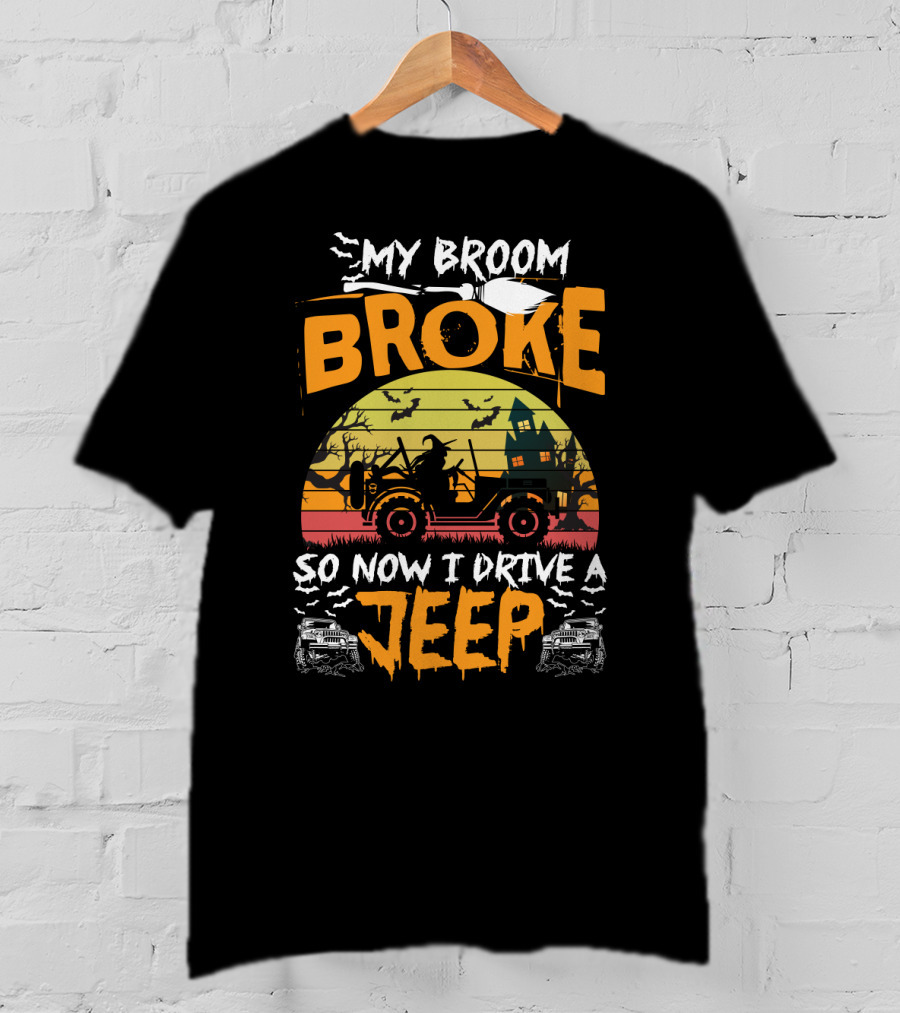 Halloween Witch Jeep Adventure My Broom Broke T-Shirt